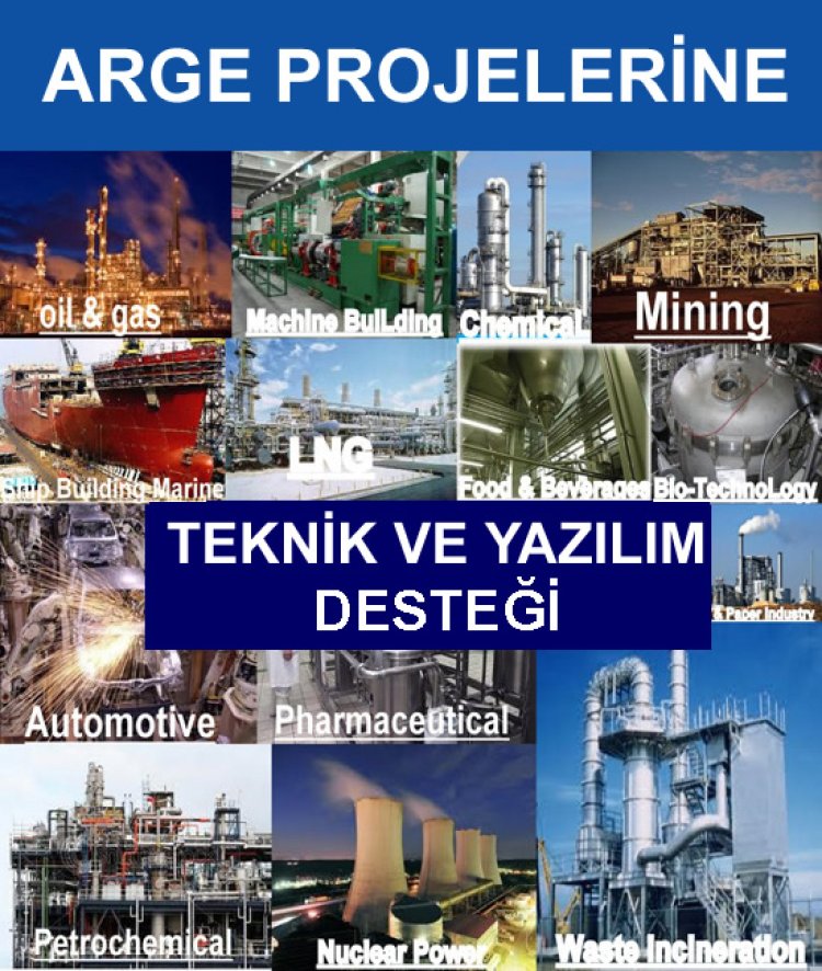 ARGE Projelerine Teknik, Robotik, Otomasyon, Uzaktan kontrol ve Yazılım Desteği